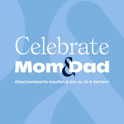 Celebrate Mom & Dad
