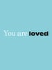 YouAreLoved